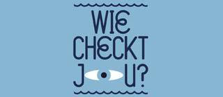 Wie checkt jou?